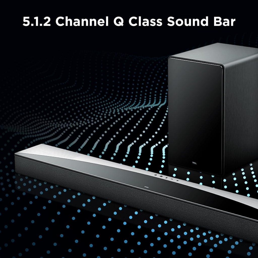 TCL Q-Series 5.1 Surround Sound Bar with Wireless Subwoofer – Q65H, Q75H & Q85H
